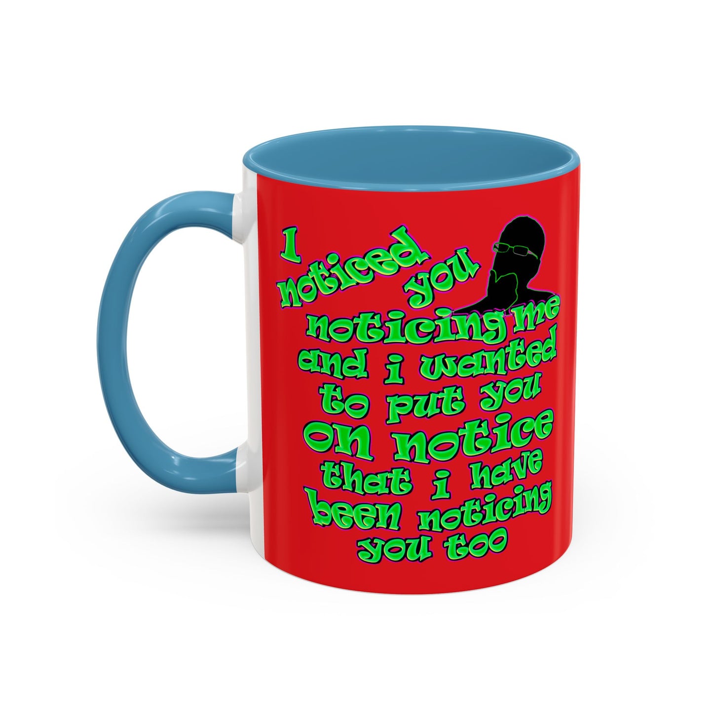 noticed you noticing - Accent Mug (red)