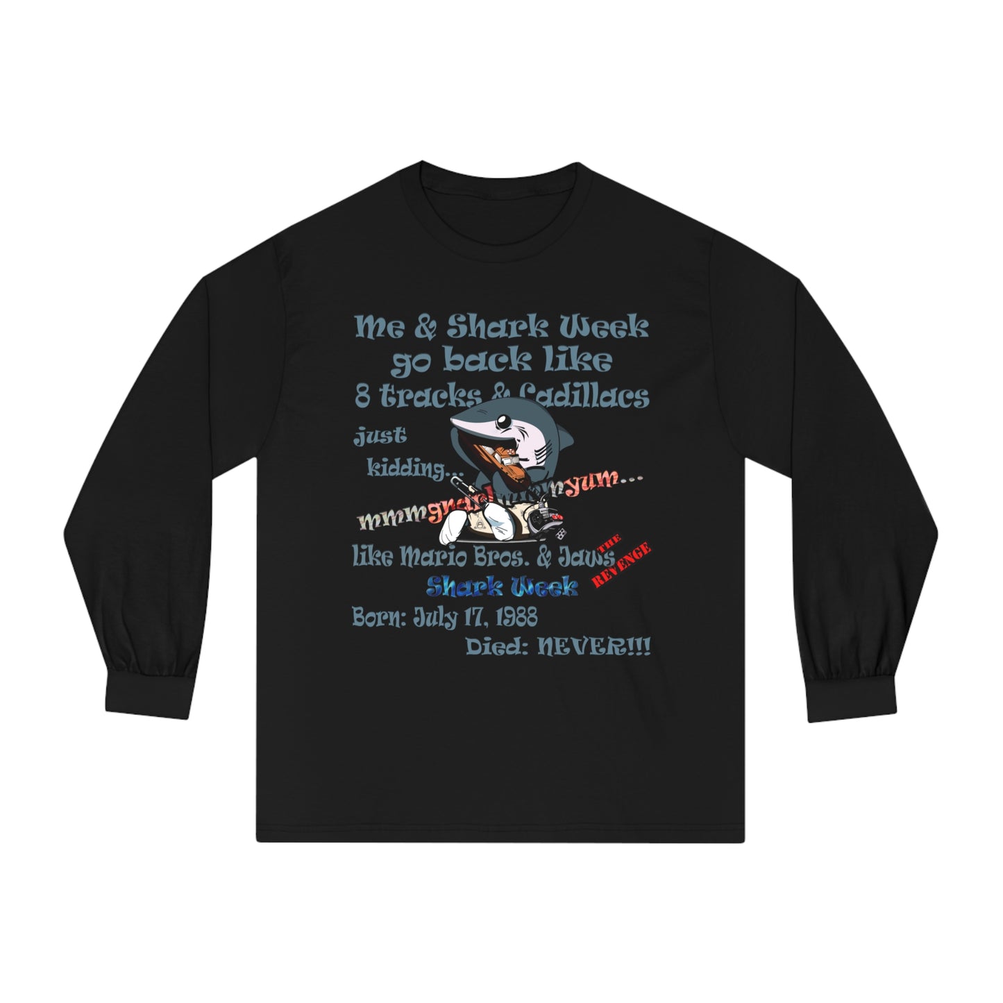 shark week - Unisex Classic Long Sleeve T-Shirt