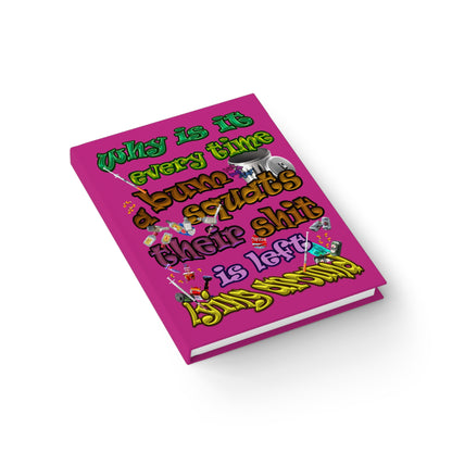 the bum's shit - journal-lined (pink)
