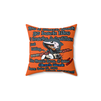 shark week - Spun Polyester Square Pillow - (orange)