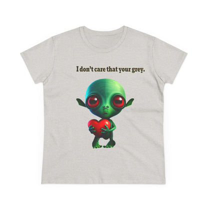 I don't care that your grey - Women's Midweight Cotton Tee