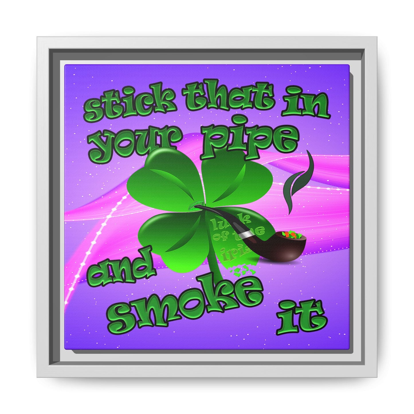 stick that in your pipe and smoke it - framed canvas art (purple-pink wave)