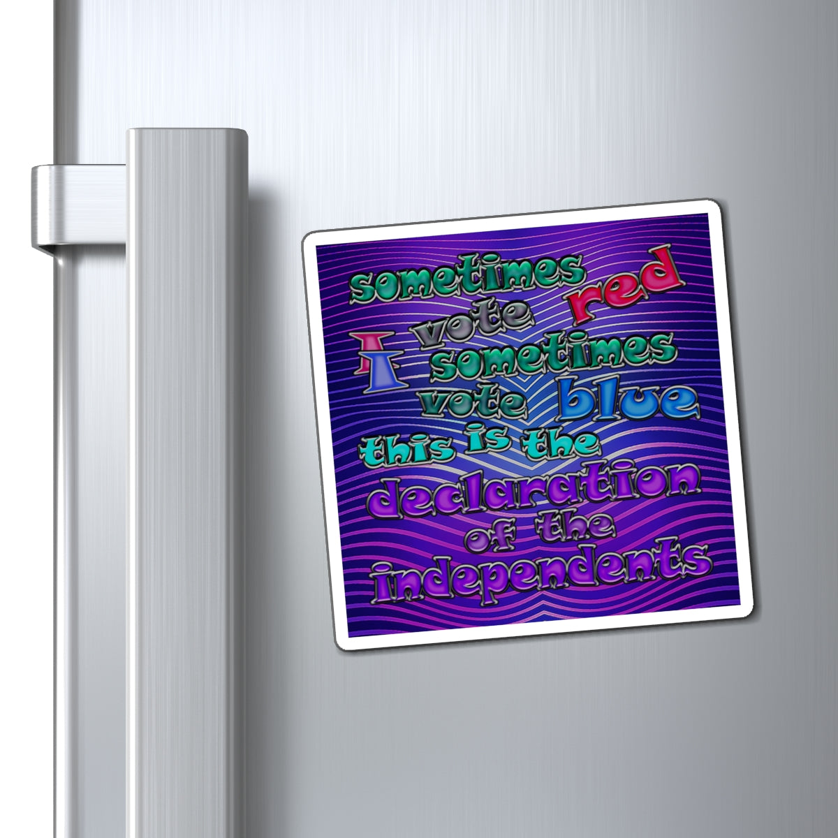 declaration of the independents - Magnets - (purple wave)