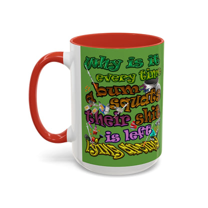 the bum's shit - Accent Mug (green)