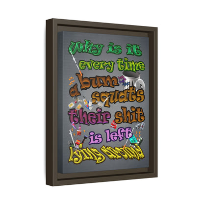 the bum's shit - framed canvas art (grey-light grey)