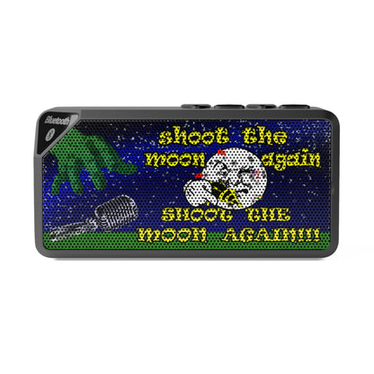 shoot the moon again - Jabba Bluetooth Speaker ('snoops' background)