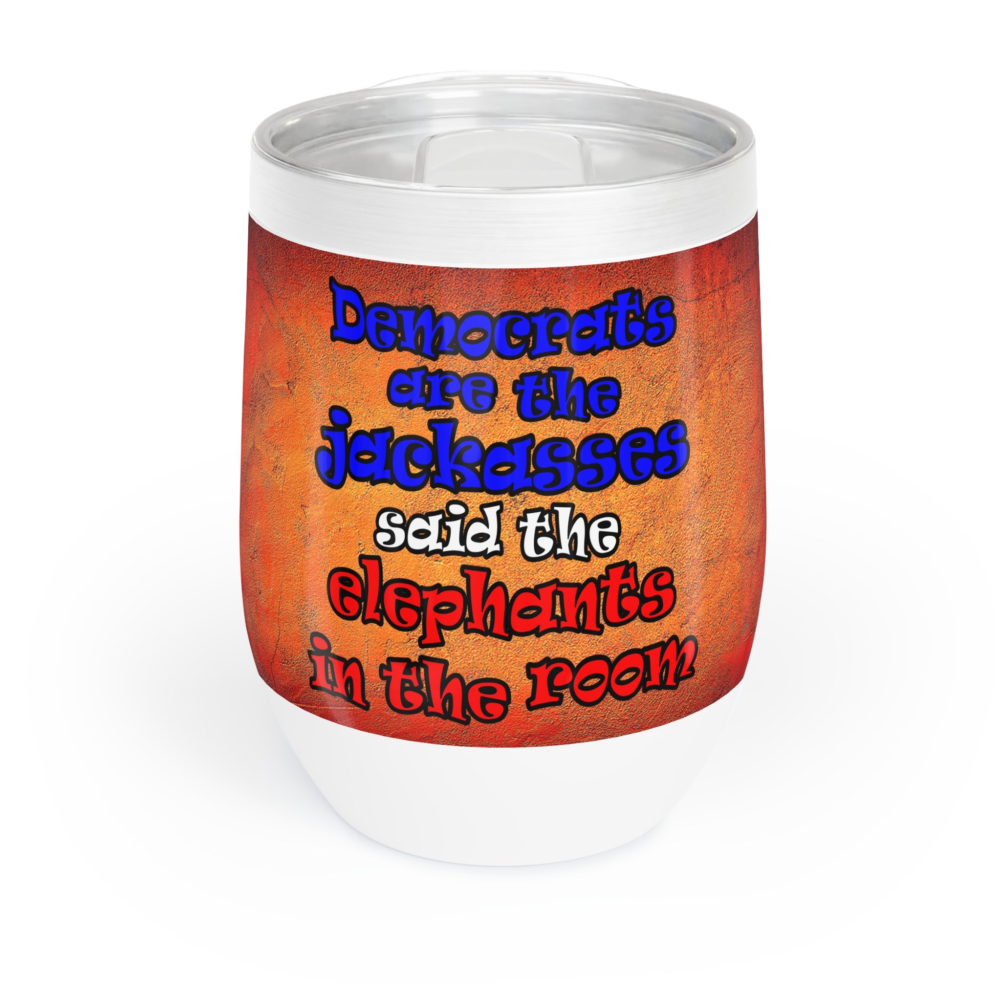 donkeys and elephants - Chill Wine Tumbler (burnt orange)