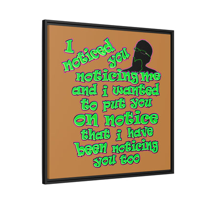 noticed you noticing - framed canvas art (light brown)