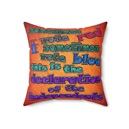 declaration of the independents - Spun Polyester Square Pillow - (burnt orange)