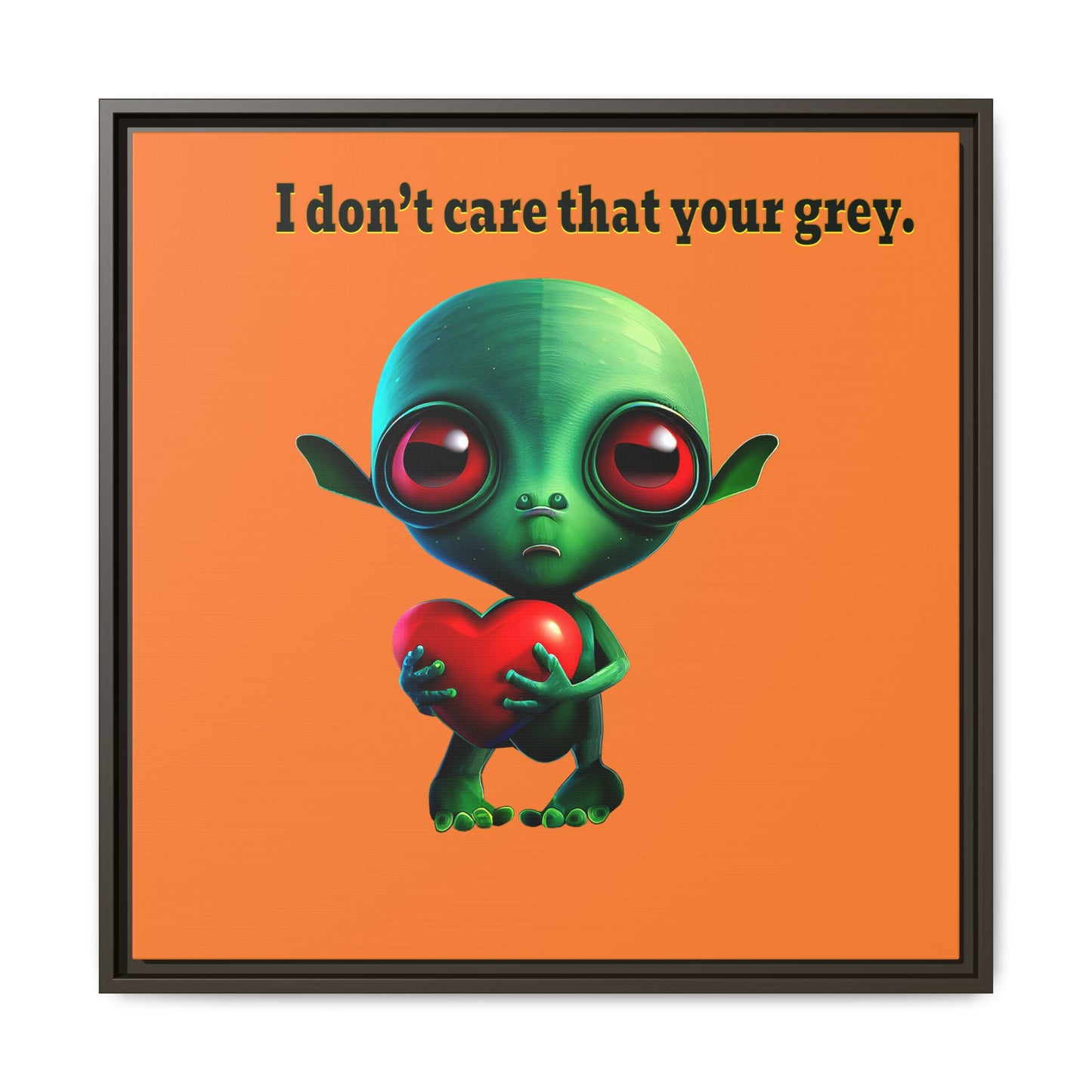 I don't care that your grey - framed canvas art (crusta)