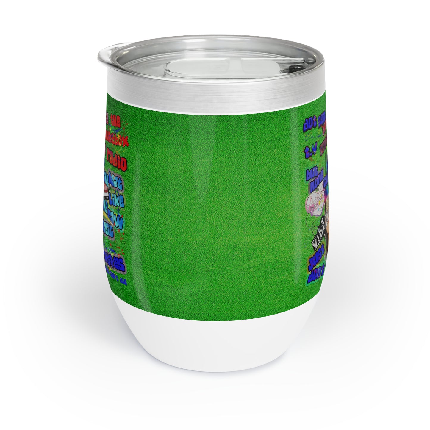 drop the beat - Chill Wine Tumbler  (green turf)