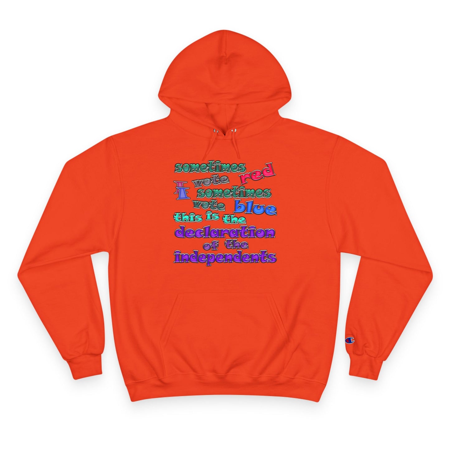 declaration of the independents - Champion Hoodie