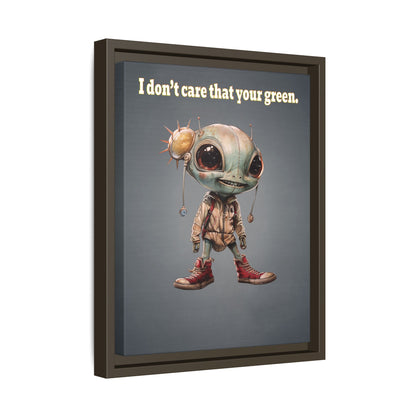 I don't care that your green - framed canvas art (grey-light grey)