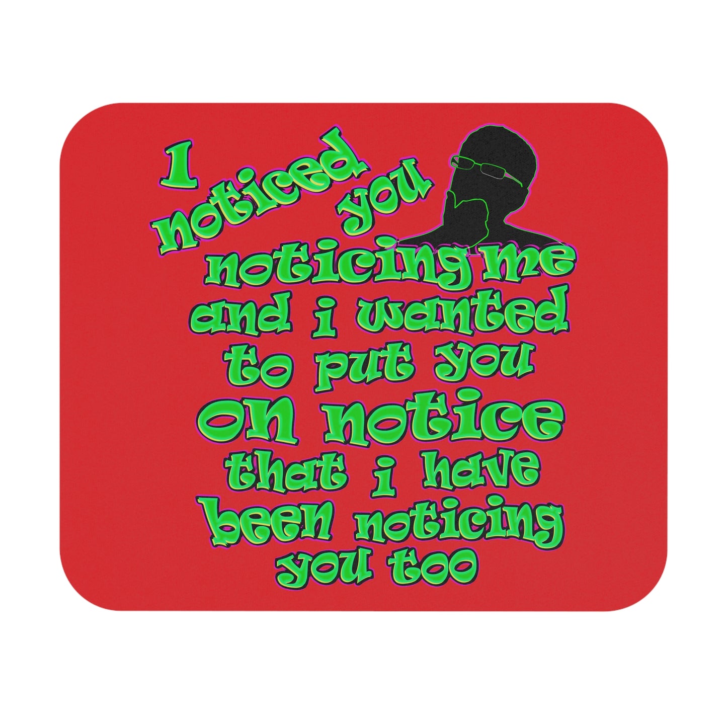 noticed you noticing - Mouse Pad (Rectangle) (red)