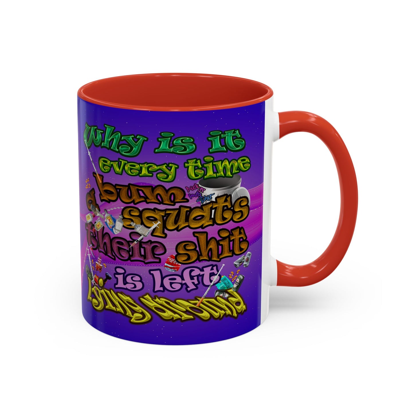 the bum's shit - Accent Mug (purple-pink wave)