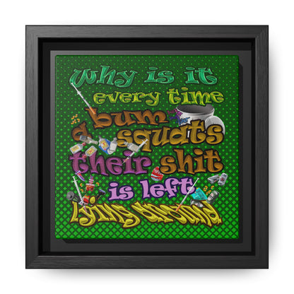 the bum's shit - framed canvas art (logo green)
