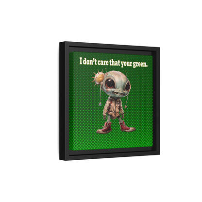 I don't care that your green - framed canvas art (logo green)