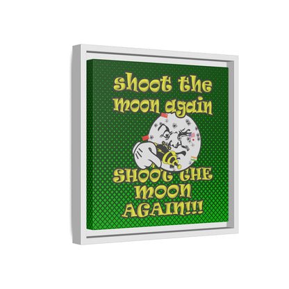 shoot the moon again - framed canvas art (logo green)