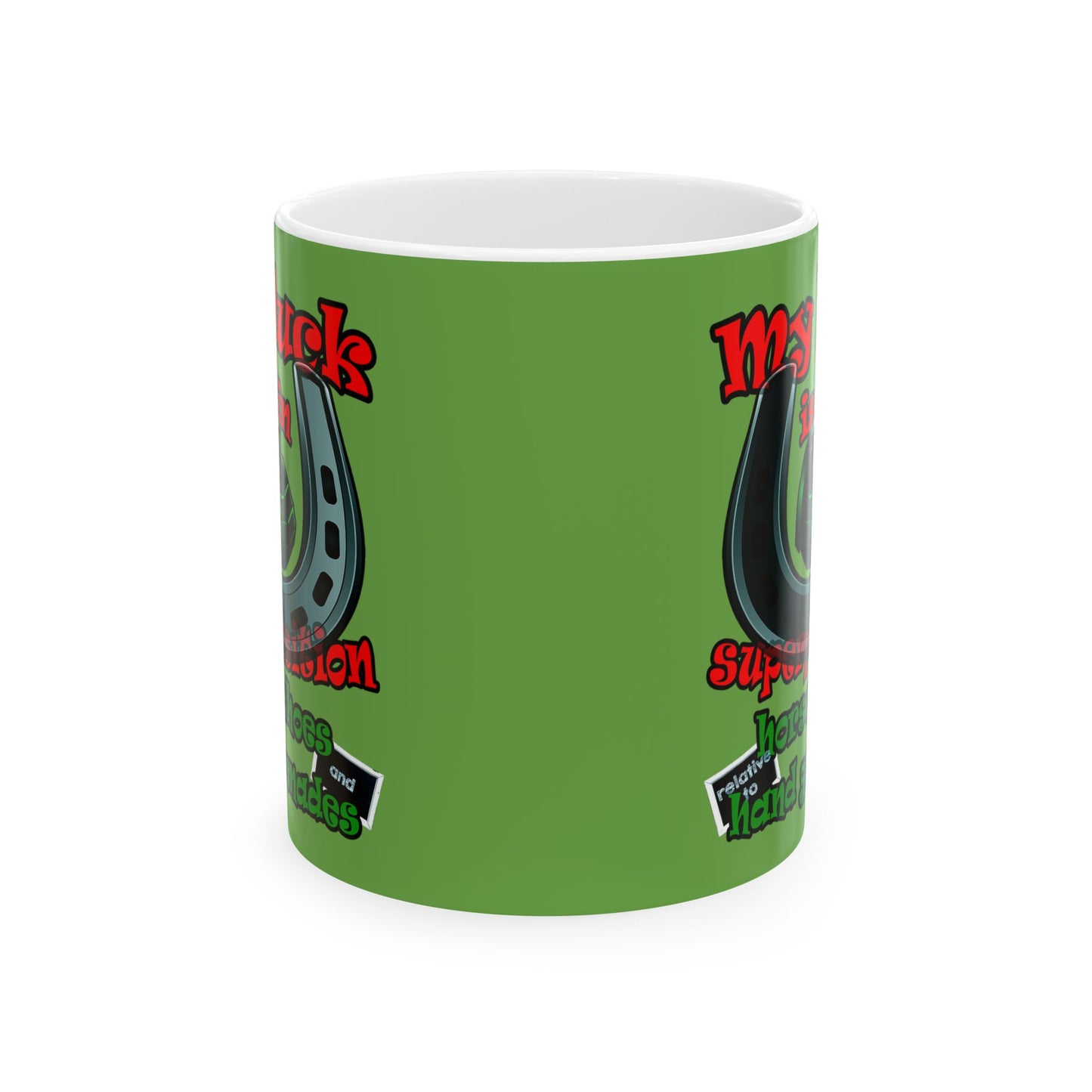 my luck - White Mug (green)