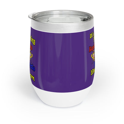 popping like popcorn - Chill Wine Tumbler (purple)