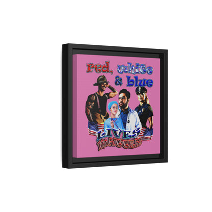 rw&b lives matter - framed canvas art (light pink)