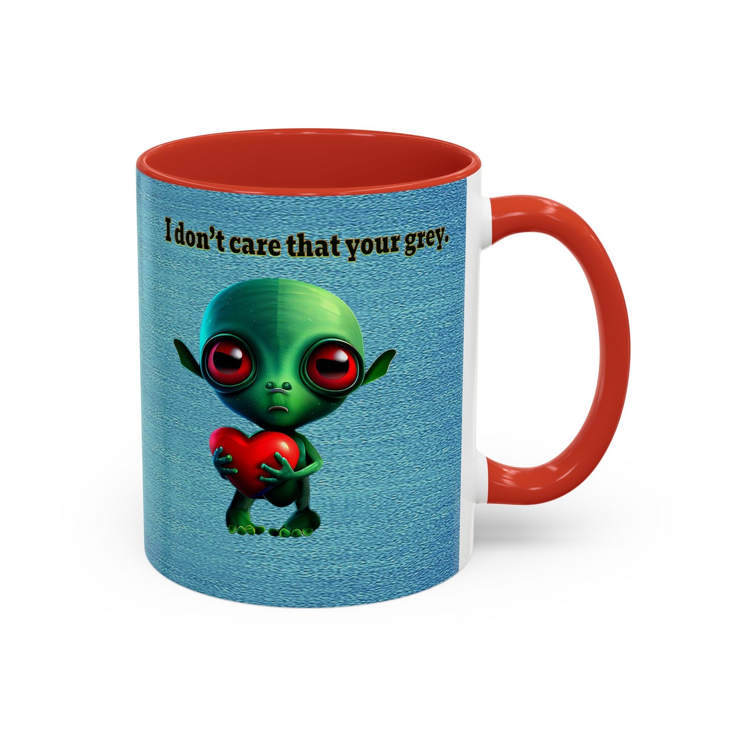 I don't care that your grey - Accent Mug (faded blue)