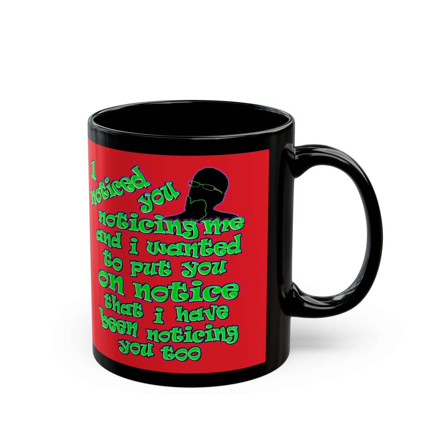 noticed you noticing - Black Mug (red)