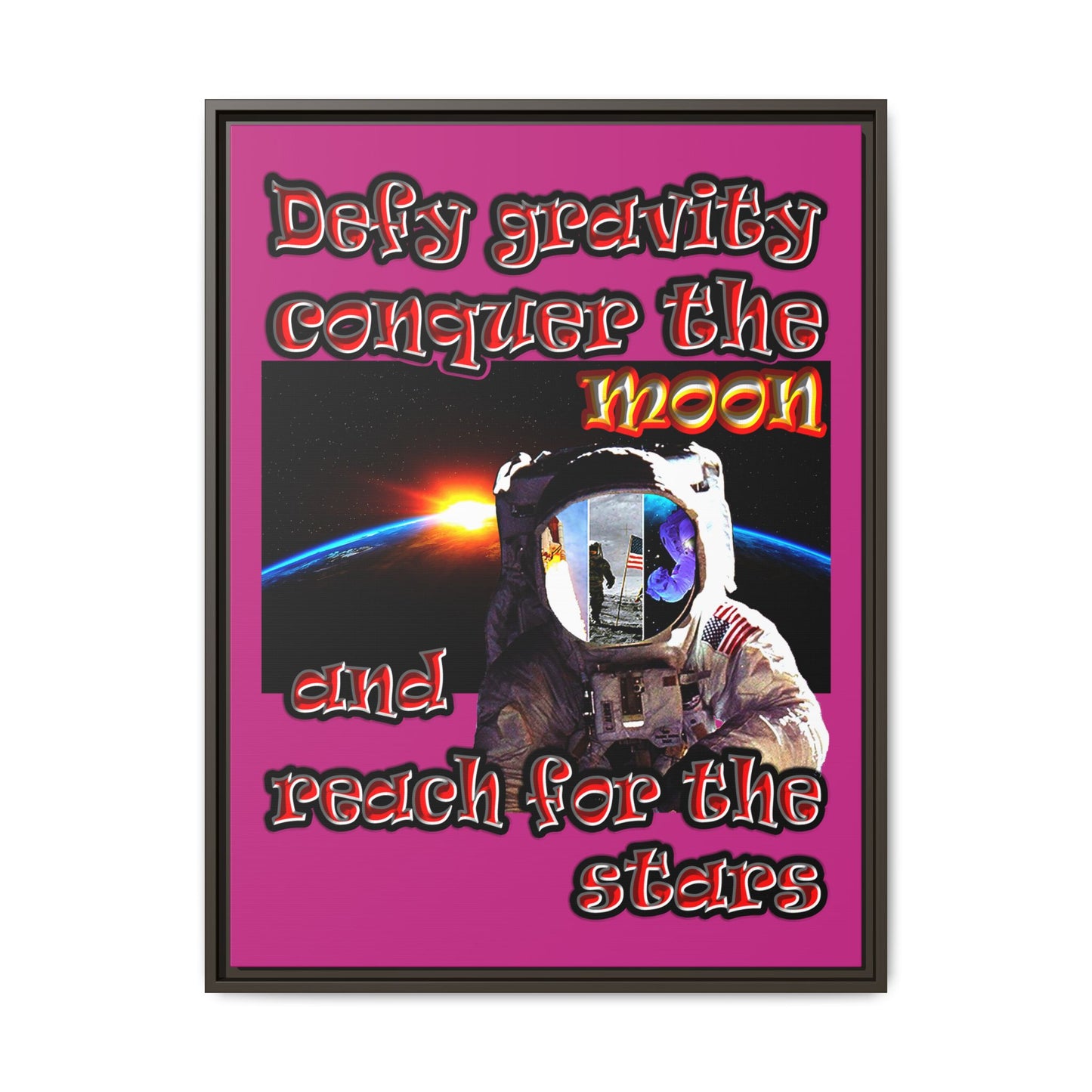 defy conquer reach - framed canvas art (pink)