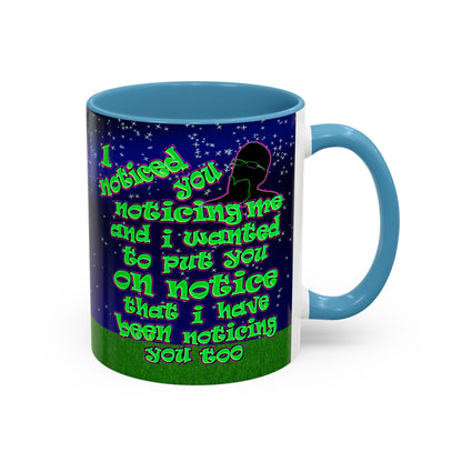 noticed you noticing - Accent Mug ('snoops' background)