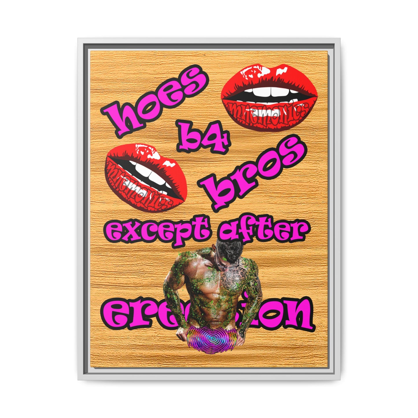 hoes b4 bros - framed canvas art (butterscotch wood finish)