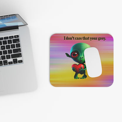 I don't care that your grey - Mouse Pad (Rectangle) (color blur)