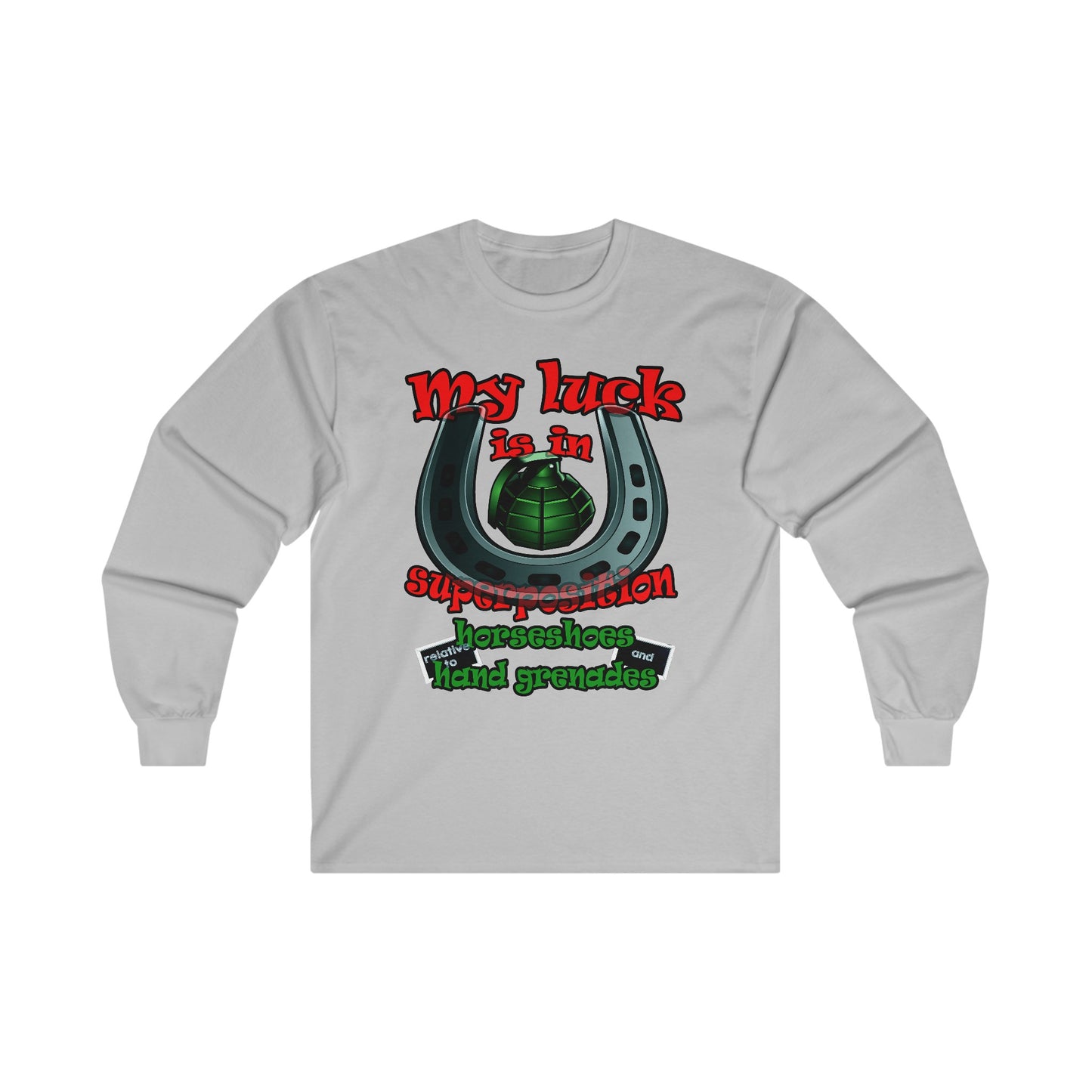 my luck - Ultra Cotton Long Sleeve Tee