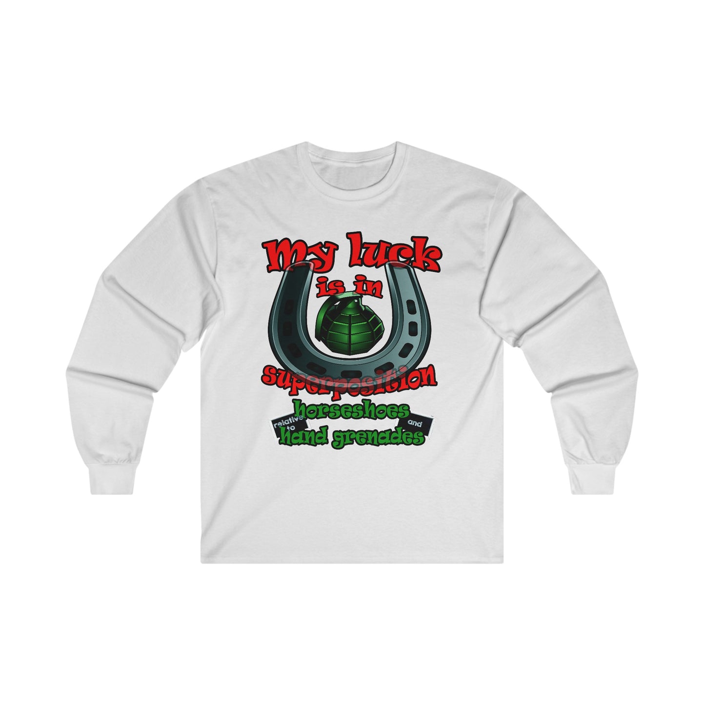 my luck - Ultra Cotton Long Sleeve Tee