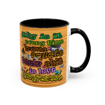 the bum's shit - Accent Mug (butterscotch wood finish)