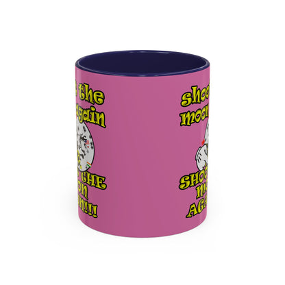 shoot the moon again - Accent Mug (light pink)