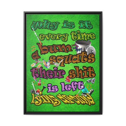 the bum's shit - framed canvas art (green turf)