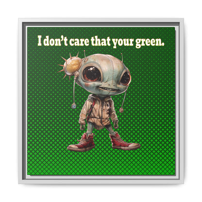 I don't care that your green - framed canvas art (logo green)