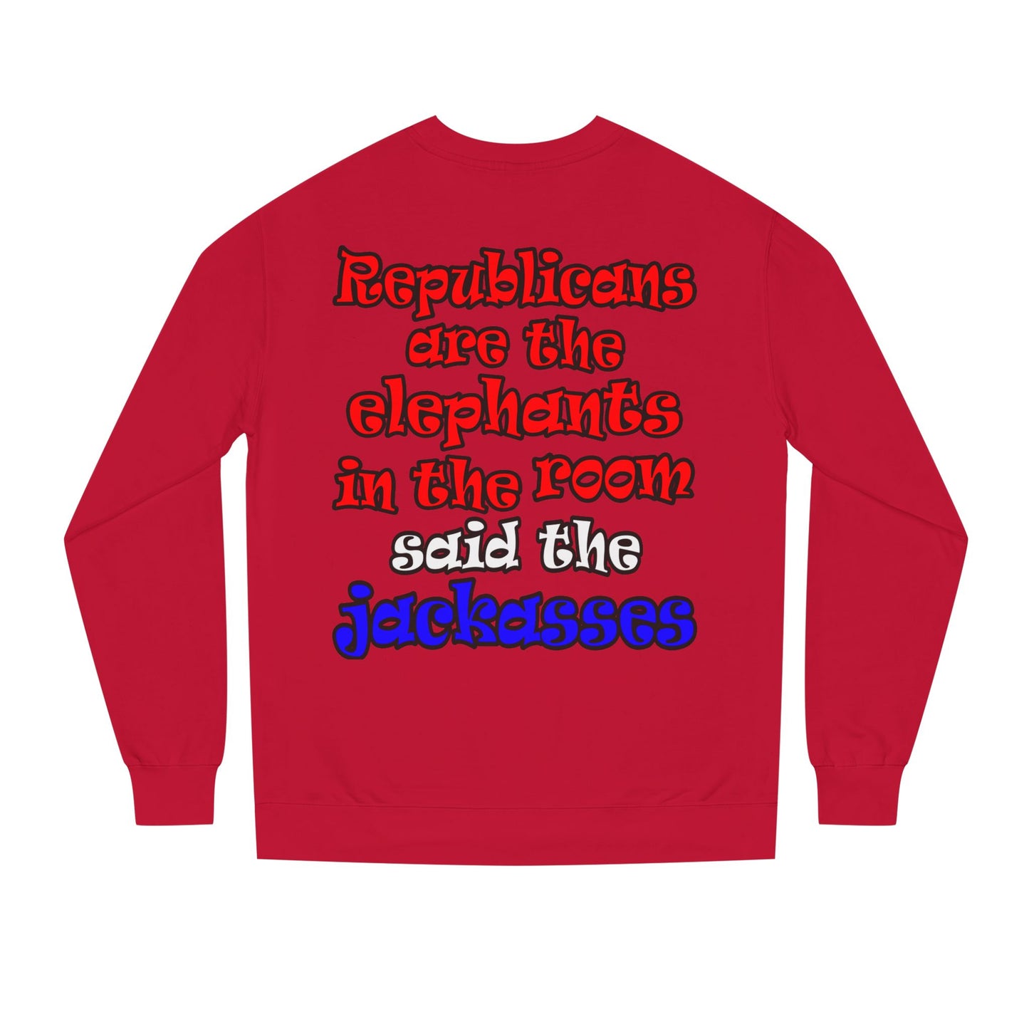 donkeys and elephants - Unisex Crew Neck Sweatshirt