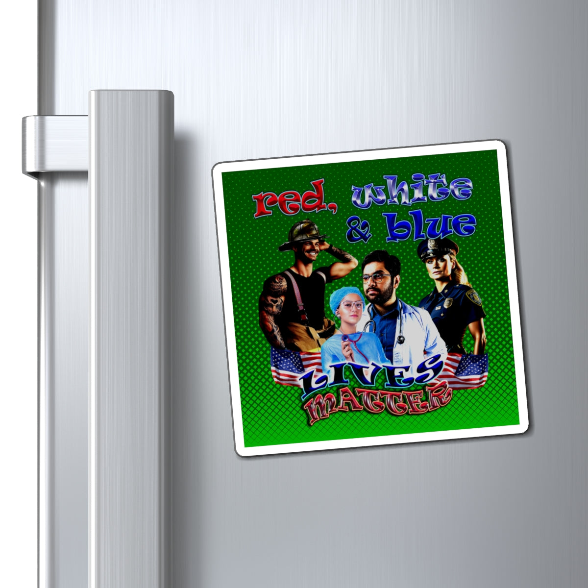 rw&b lives matter - Magnets - (logo green)
