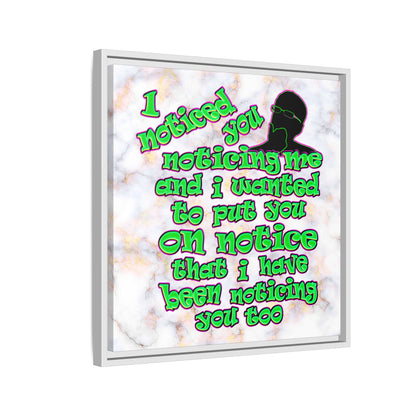 noticed you noticing - framed canvas art (white marble)