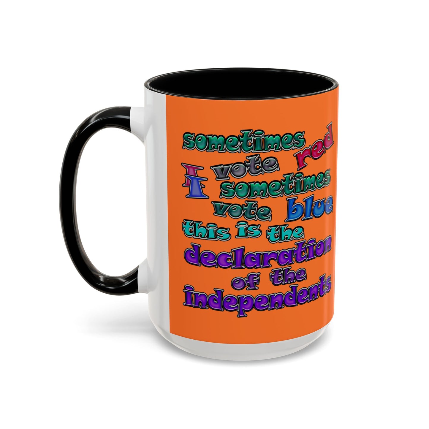declaration of the independents - Accent Mug (crusta)