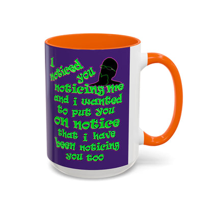 noticed you noticing - Accent Mug (purple)