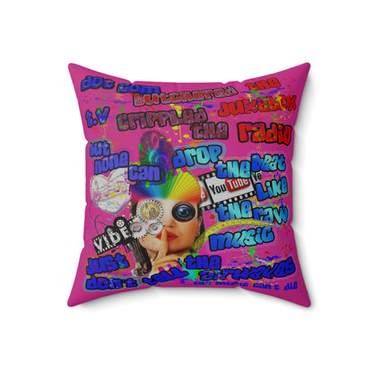 drop the beat - Spun Polyester Square Pillow - (pink)