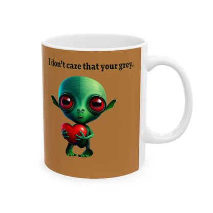 I don't care that your grey - White Mug (light brown)
