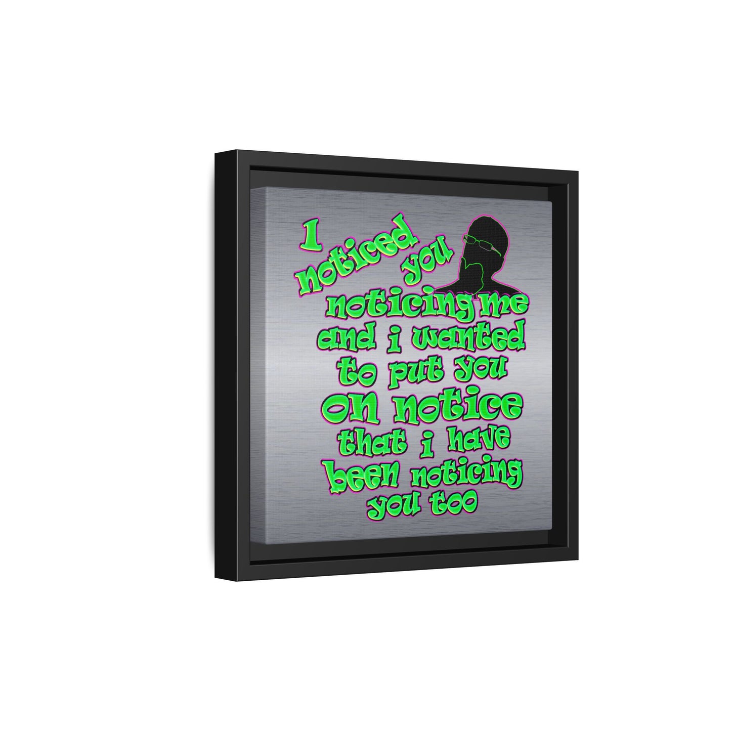 noticed you noticing - framed canvas art (brushed nickel)
