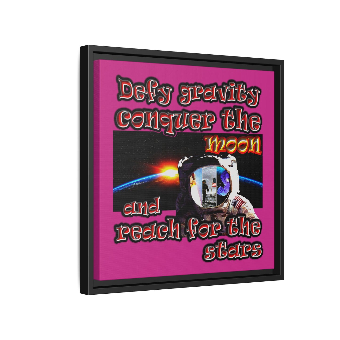 defy conquer reach - framed canvas art (pink)