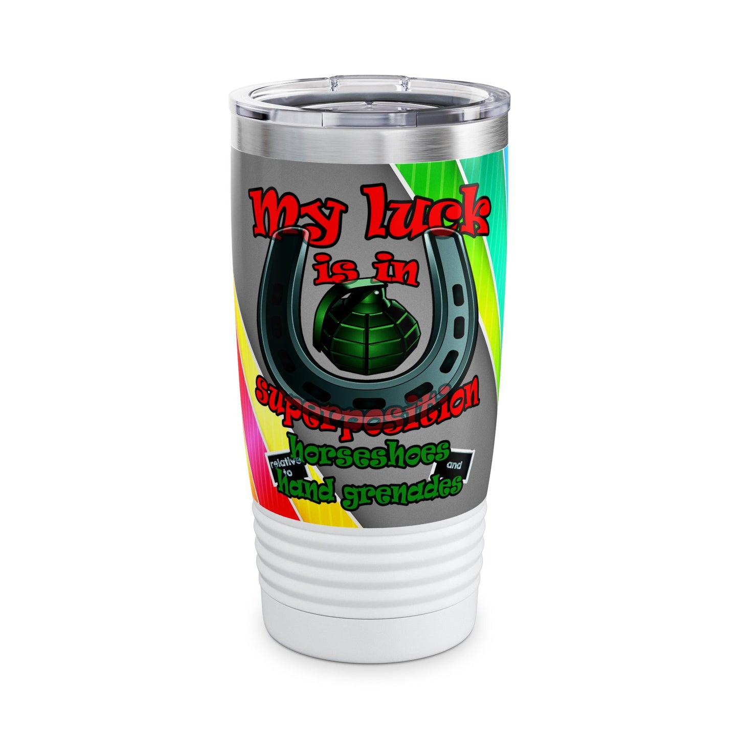 my luck - Ringneck Tumbler, 20oz (rainbow split)