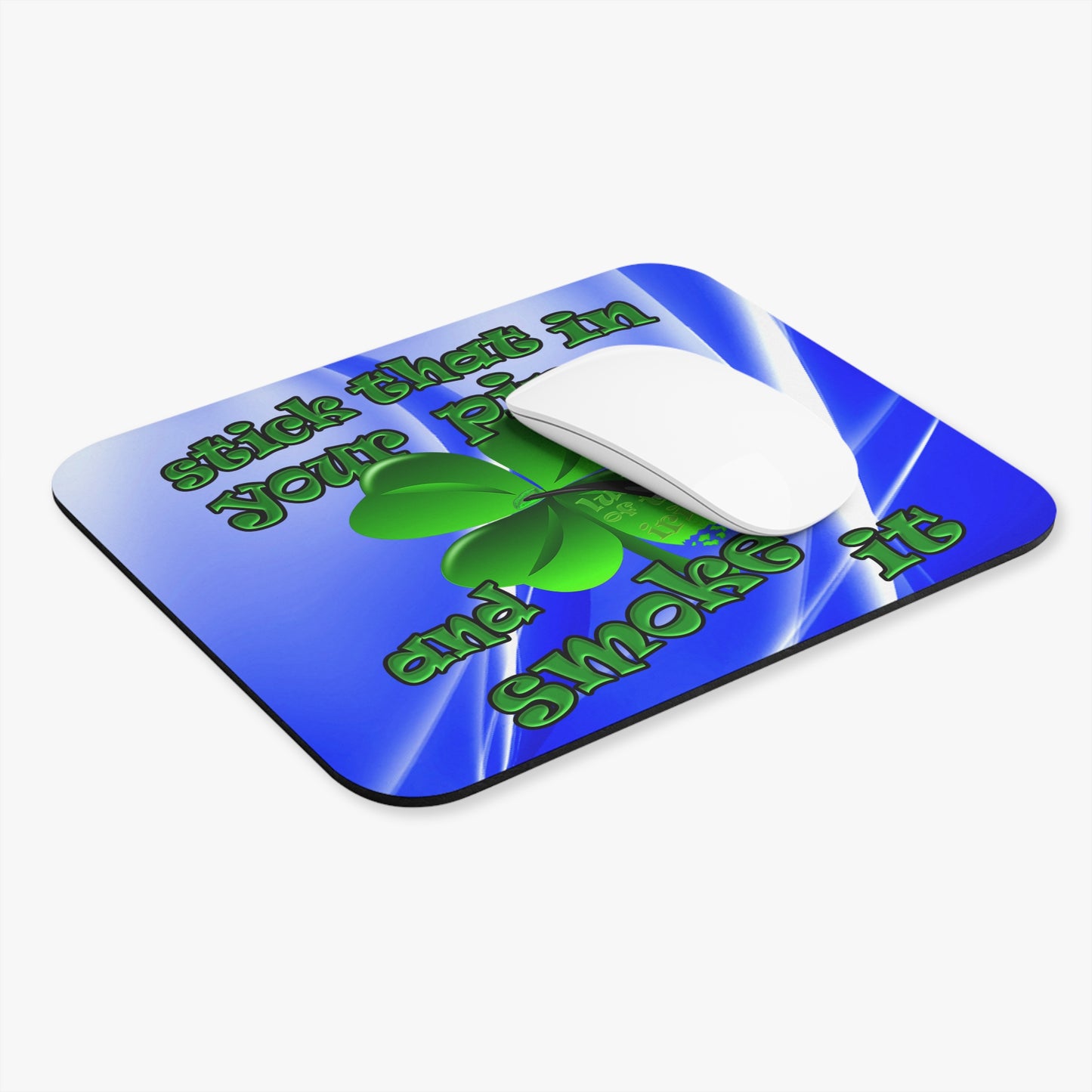 stick that in your pipe and smoke it - Mouse Pad (Rectangle) (blue-white wave)