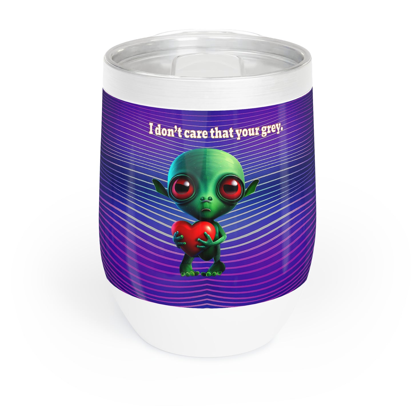 I don't care that your grey - Chill Wine Tumbler (purple wave)