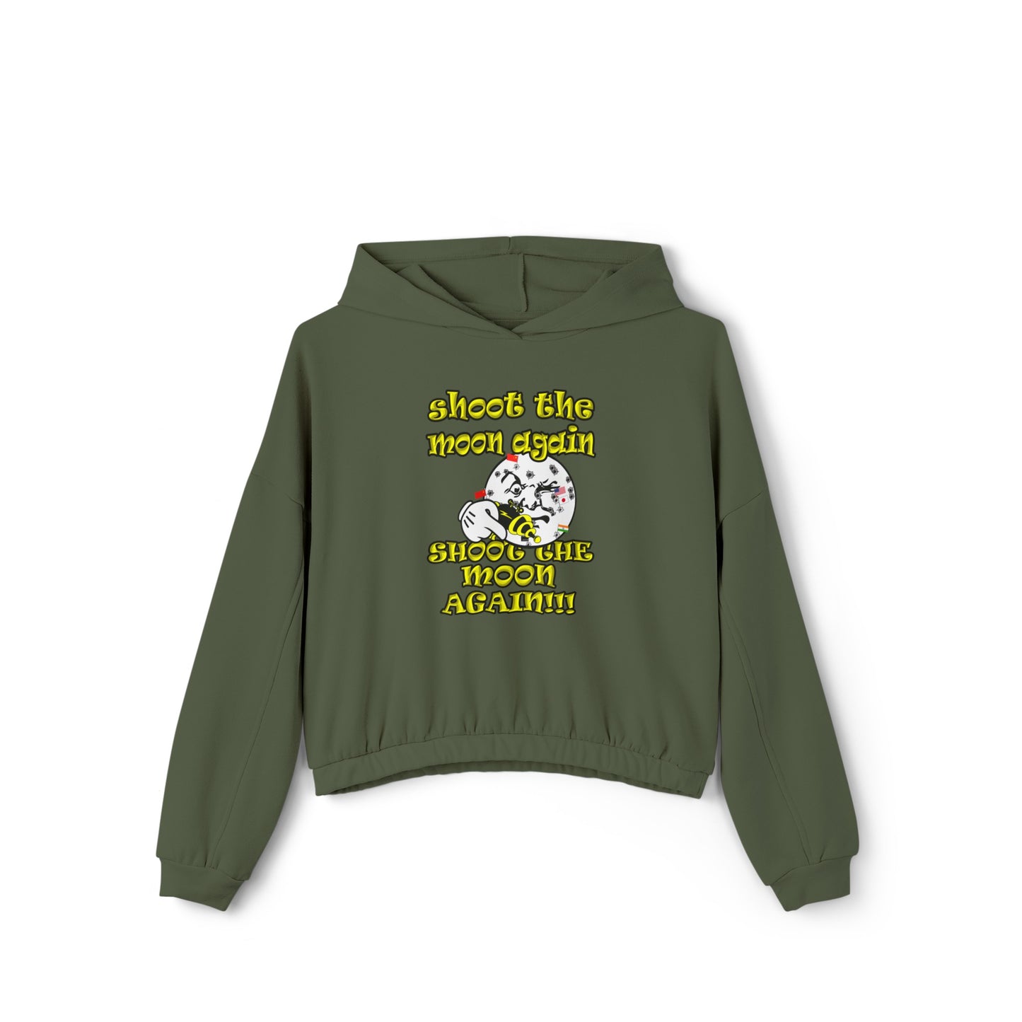 shoot the moon again - Women's Cinched Bottom Hoodie